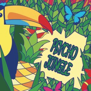 Psycho Jungle